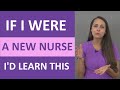 If I Were a New Nurse or On a New Floor, I&#39;d Want to Know This...