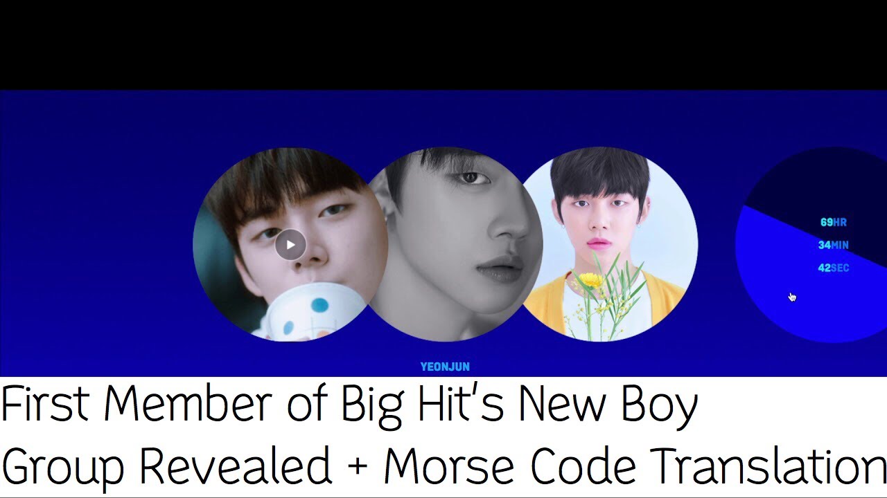 First Member of Big Hit's New Boy Group Revealed +Theories Morse Code Trans &Next Member Reveal Date