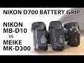 Nikon D700: Battery grip MB-D10 review and compare to Meike MK-D300