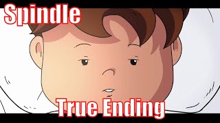 Spindle - True Ending