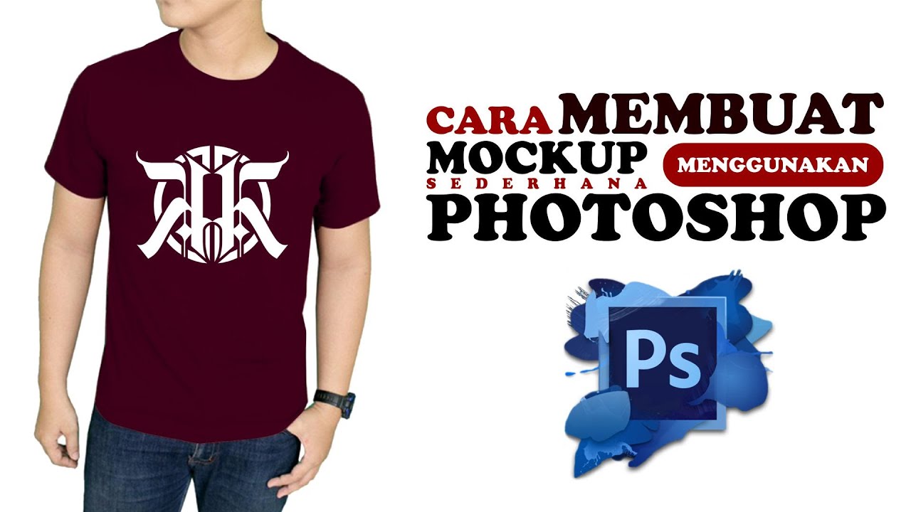 Download Cara Membuat MOCKUP Kaos Sederhana Menggunakan Photoshop ...