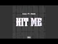 Hit Me Feat XORA mp3
