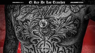 3. JULIANNO SOSA - EN EL TRAP | EL REY DE LOS TRENCHES