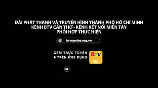 BTV Cần Thơ - Endcap (08/11/2025 - Nay)