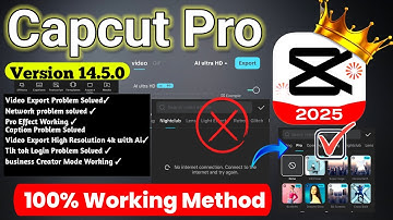 CapCut Pro 14.5.0 Update! Export Problem & Internet Error 100% Fixed & Download✅
