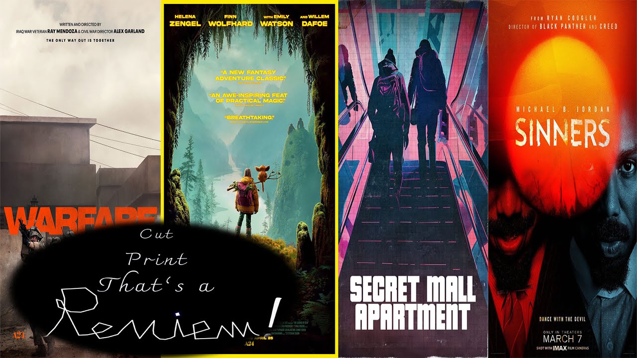 Cut, Print, That's a Review! - Sinners, Warfare, The Legend of Ochi, Secret Mall Apartment