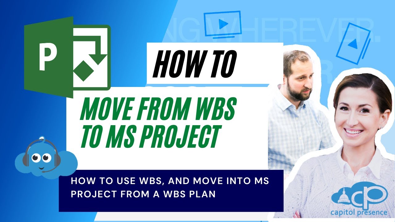 Wbl Ms Project Online Academy - Microsoft 365: How to use WBS and Move into Microsoft ...