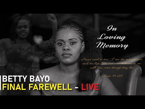 LIVE Betty Bayo S Burial Ceremony Emotional Tributes Huruka Uhoro