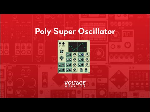 Voltage Modular | Poly Super Oscillator