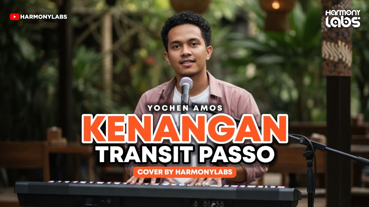 LAGU AMBON - KENANGAN TRANSIT PASSO | COVER By HarmonyLabs