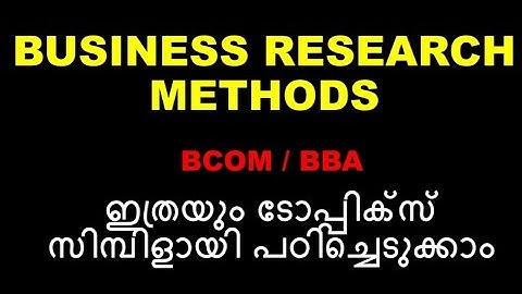BUSINESS RESEARCH METHODS | SIMPLE TOPICS | 5TH SEM | BCOM BBA | CALICUT UNIVERSITY | IMPORTANT 