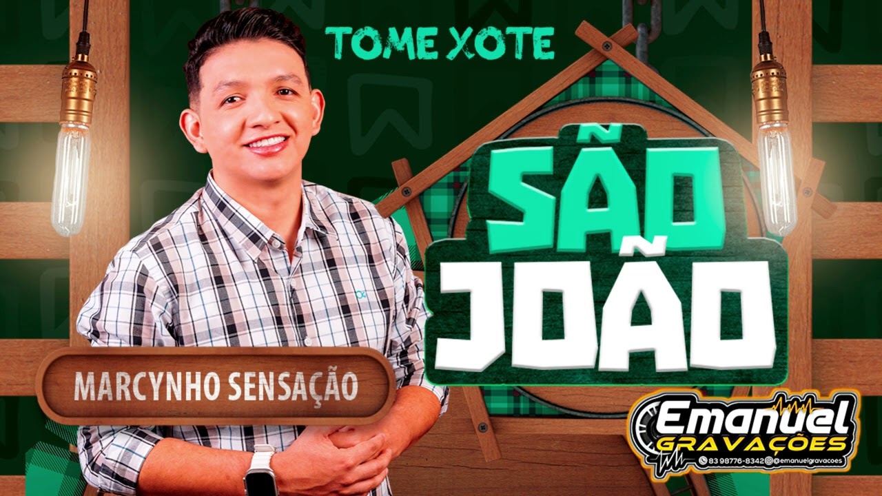 MARCYNHO SENSAÇÃO TOME XOTE 2025 EMANUELGRAVAÇOES