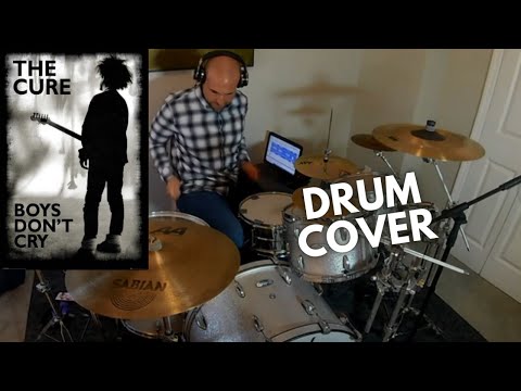 The Cure - Boys Don't Cry (Drum Cover)