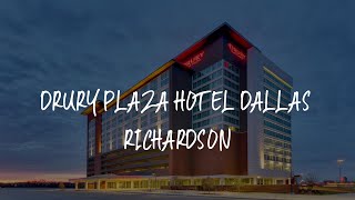 Drury Plaza Hotel Dallas Richardson Review - Richardson , United States of America