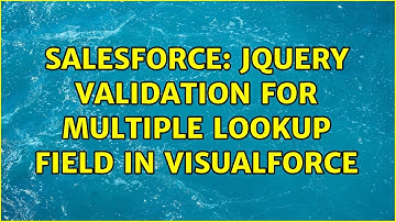 Salesforce: jquery validation for multiple lookup field in visualforce (2 Solutions!!)
