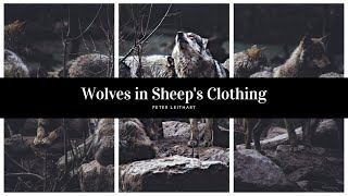 Wolves in Sheep's Clothing (Sermon on the Mount)