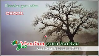 Video thumbnail of "Mendian gora aritza (Izarrak)"