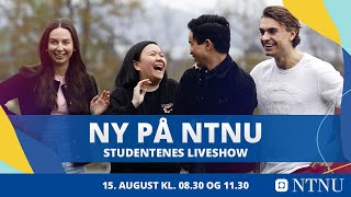 Ny på NTNU: Studentenes liveshow