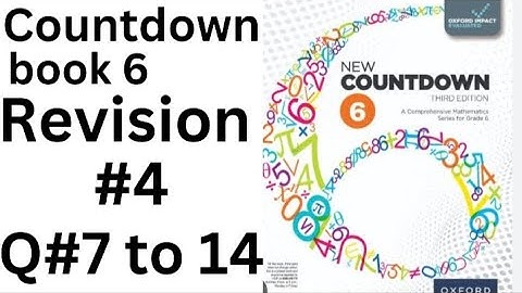 oxfordcountdown book 6 unit 8 revision 4 Q#7 to 14 step by step solution