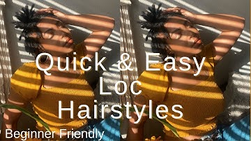 Quick & Easy Loc Hairstyles for Beginners|Short Starter Locs|Loc Journey