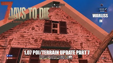 7 Days to Die PS4: New POI/Terrain update 1.07 part 7