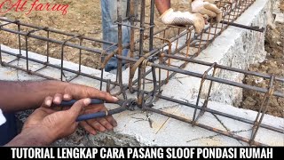 Cara pasang sloof pondasi rumah