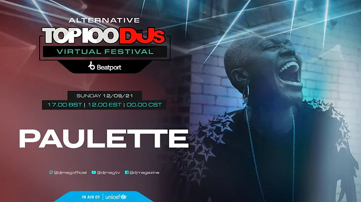 Paulette live for the Alternative #Top100DJs virtu...