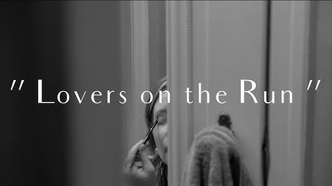 The Plastic Cherries // “Lovers On The Run” (Official Video) 