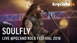Soulfly at Pol&#39;and&#39;Rock Festival 2018 (FULL CONCERT)