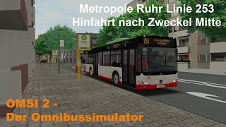 Omsi 2 Metropole Ruhr Linie 253 Hinfahrt nach Zweckel Mitte MB O530 FL