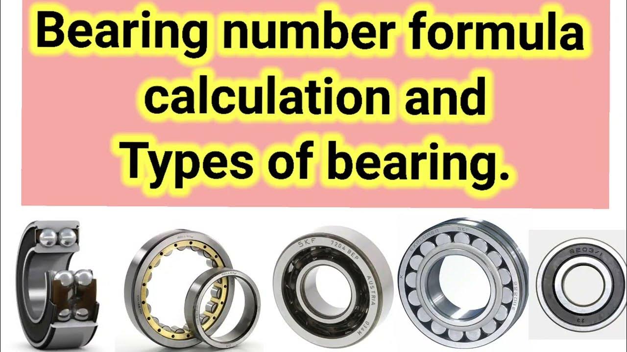 Bearing Number Calculation Formula Type of bearing bearing number