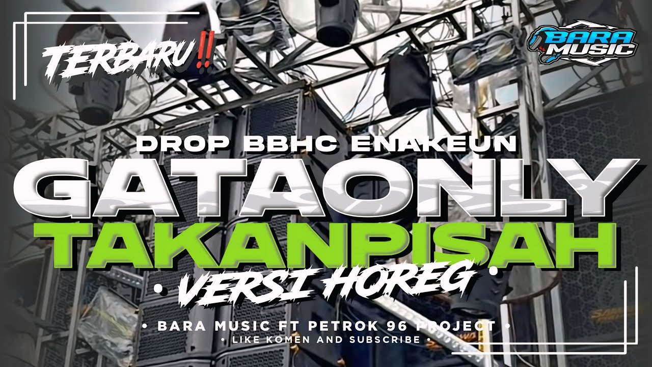 DJ DROP V9 ENAKEUN BBHC GATA ONLY X TAKAN PISAH VERSI HOREG FULL BASS FYP KARNAVAL TERBARU 2025