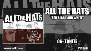 Watch All The Hats Tonite video