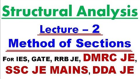 DMRC/SSC JE MAINS/STATE AE/JE | STRUCTURAL ANALYSIS Lecture 2
