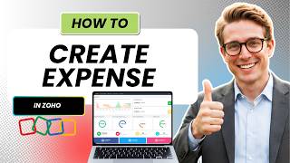 How to Create an Expense in Zoho Books (Tested)