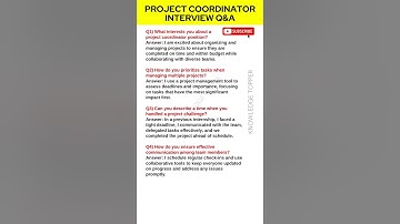 Project Coordinator Interview Questions and Answers | Project Coordinator Job Interview Questions