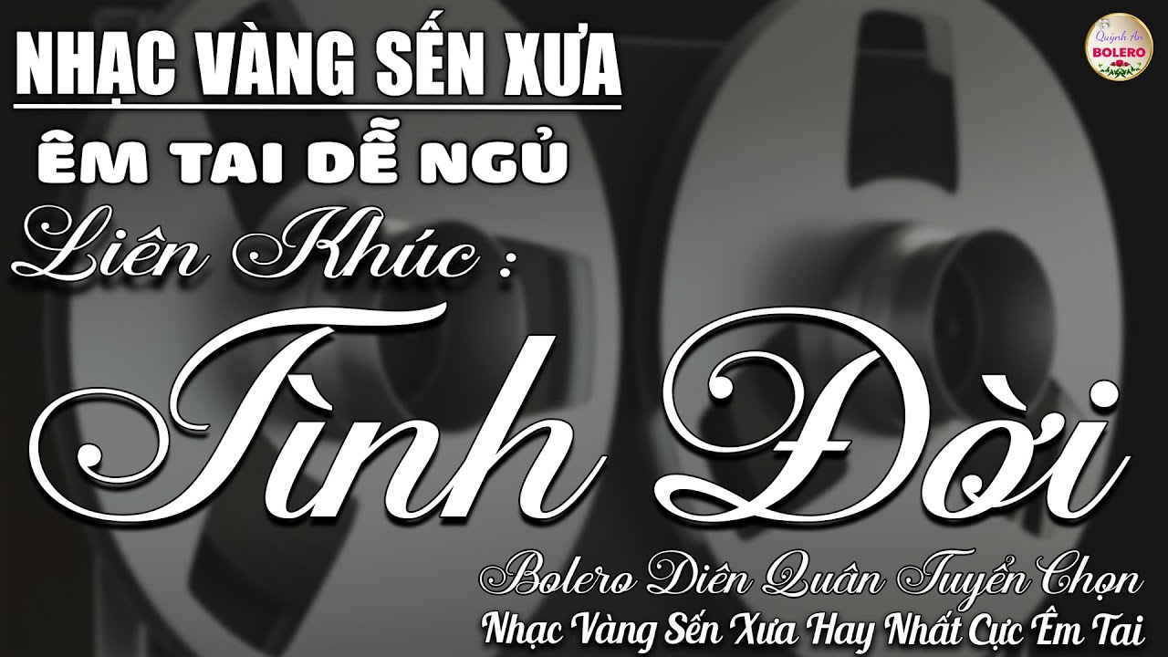 Album Bolero HAY NHẤT HIỆN NAY➤Nhạc Trữ Tình DIỄN QUÂN CỰC ÊM TAI Toàn Bài Hay➤Nhạc Vàng CỰC KỲ HAY