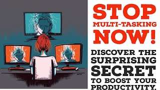 Stop Multitasking Now! Discover the Surprising Secret to Boost Your Productivity. Psychology Fact 1.