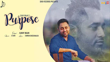 Purpose - Sukhy Maan | Latest Punjabi Songs 2016
