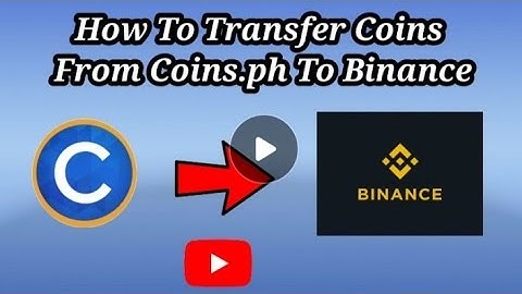 How To Transfer Coins From Coins.Ph to Binance
