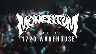 Momentum - 041919 Live 1720 Warehouse