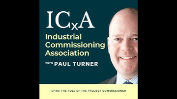 The Role of the Project Commissioner | Ep 40