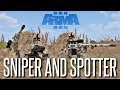 SNIPER AND SPOTTER - ArmA 3 King Of The Hill