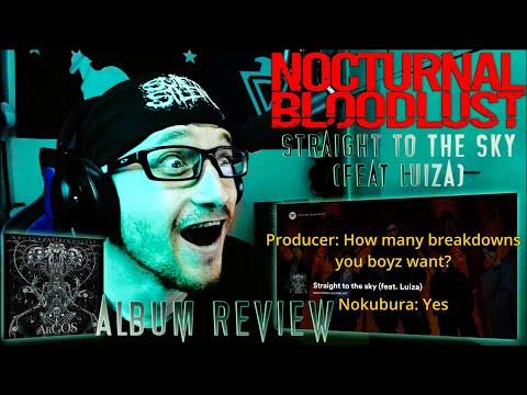 Reaction | NOCTURNAL BLOODLUST (Nokubura) | Straight to the Sky (feat Luiza) | (ALBUM REACTION)