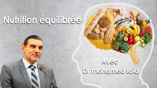 Nutrition équilibrée avec Dr faid