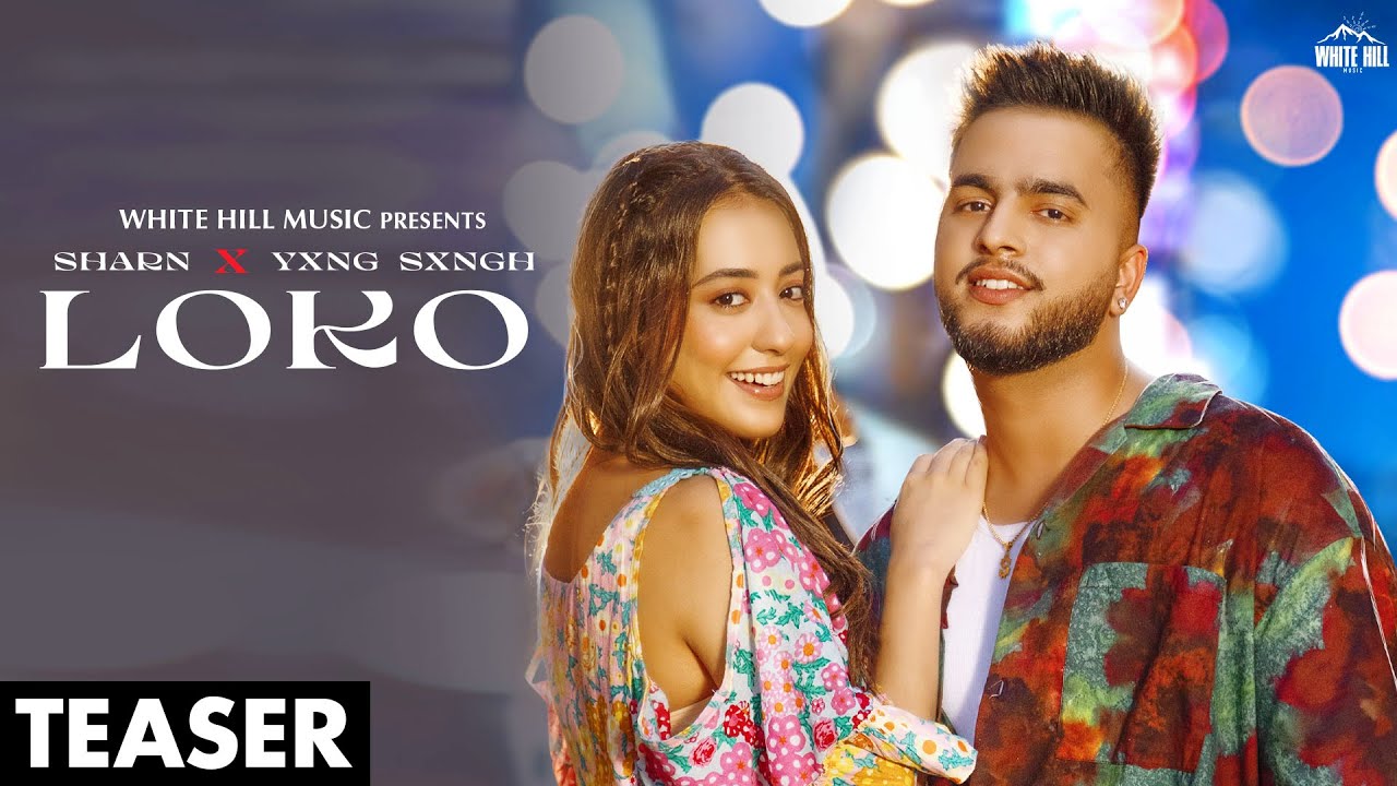 SHARN : Loko (Official Teaser) YXNG SXNGH | Punjabi Songs 2023 | Punjabi Love Song | 1st Nov