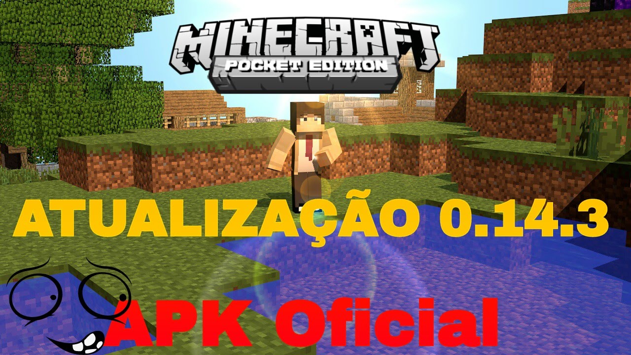 Minecraft pocket edition nova atualiza o 0 14 3 apk oficial
