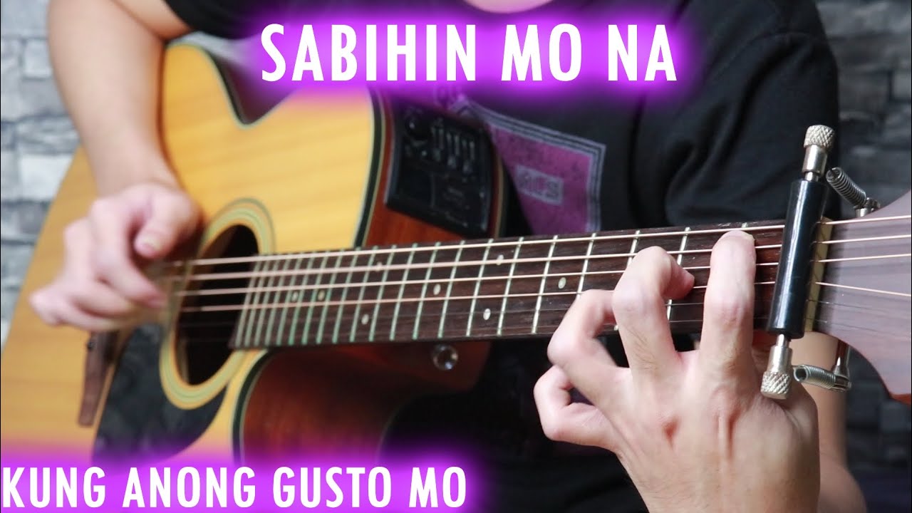 Sabihin Mo Na By Top Suzara (Fingerstyle Guitar Cover)