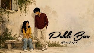 Pehli Bar || create by BlackLofi Hindi || Surajit & Nikki