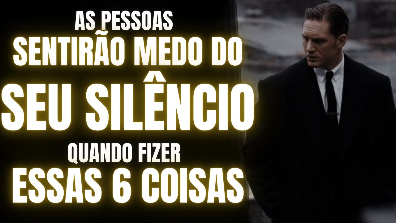 SEJA TEMIDO pelos OUTROS com esses 6 HÁBITOS SILENCIOSOS | O Poder do Silêncio